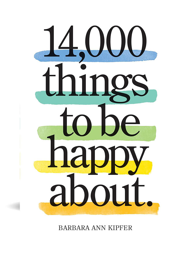 14,000 Things to Be Happy About - Barbara Ann Kipfer — görsel 1